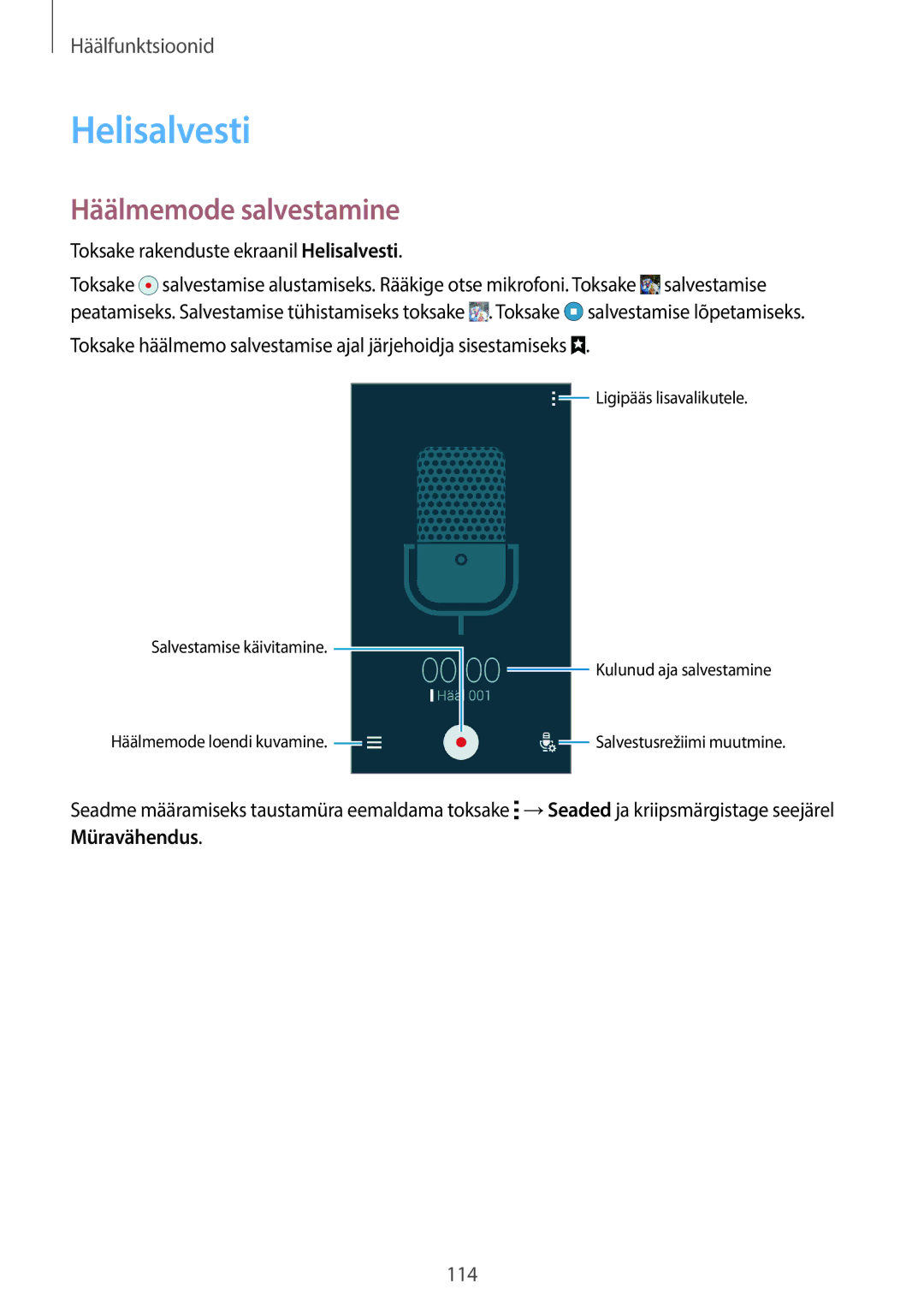 Samsung SM-C1150ZKASEB, SM-C1150ZKADBT, SM-C1150ZWASEB manual Helisalvesti, Häälmemode salvestamine 