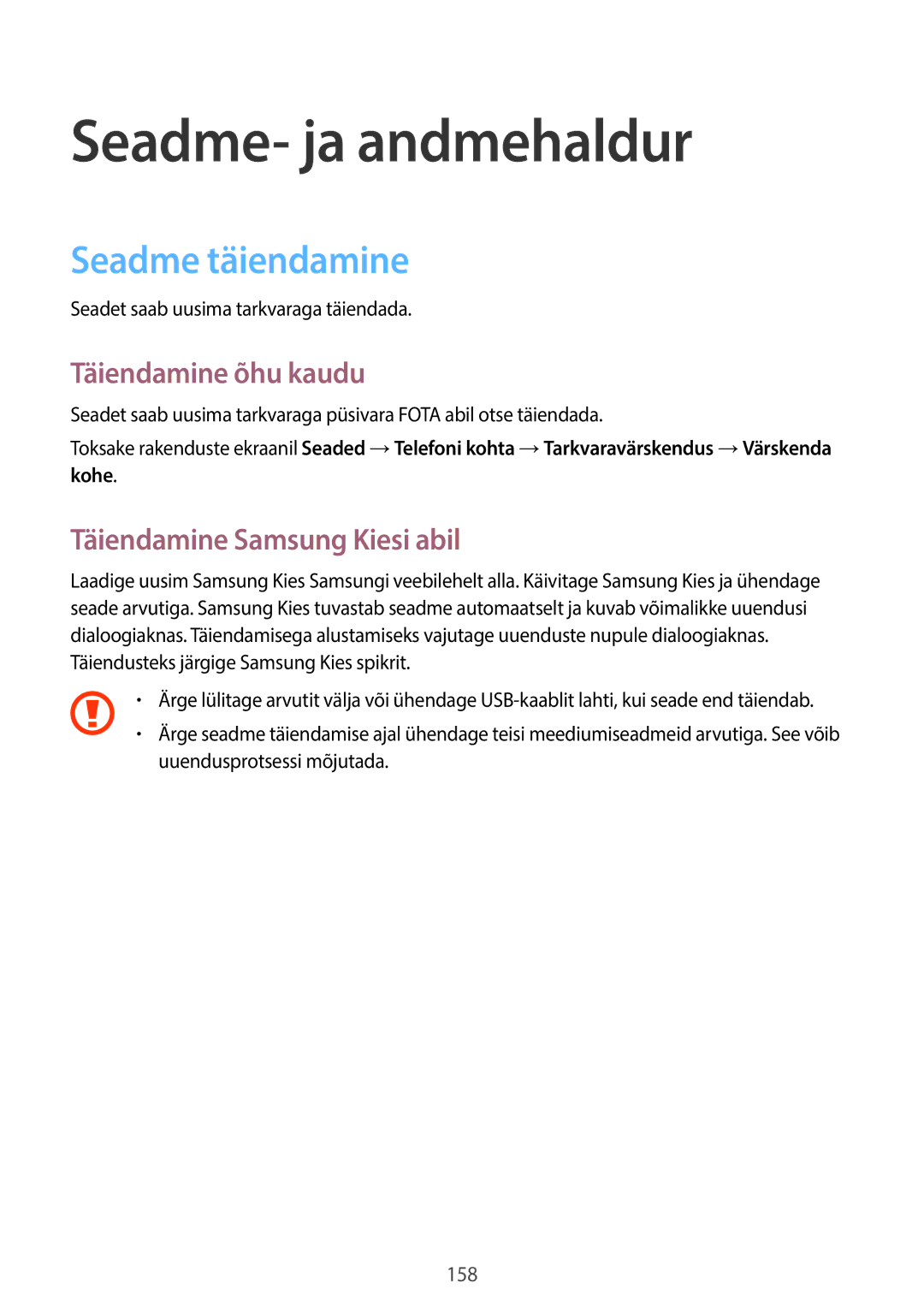 Samsung SM-C1150ZWASEB Seadme- ja andmehaldur, Seadme täiendamine, Täiendamine õhu kaudu, Täiendamine Samsung Kiesi abil 