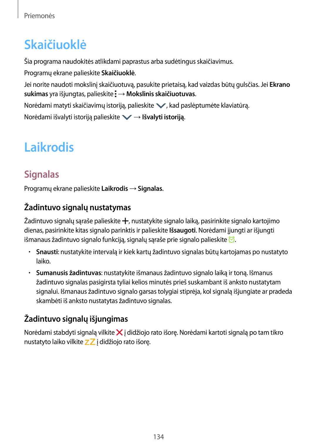 Samsung SM-C1150ZWASEB manual Skaičiuoklė, Laikrodis, Signalas, Žadintuvo signalų nustatymas, Žadintuvo signalų išjungimas 