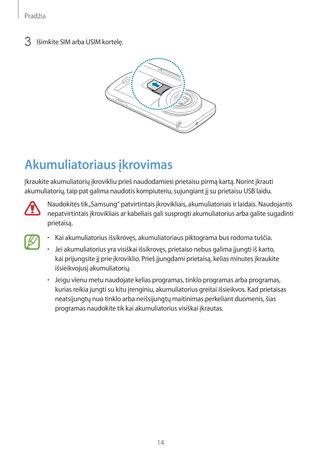 Samsung SM-C1150ZWASEB, SM-C1150ZKASEB, SM-C1150ZKADBT manual Akumuliatoriaus įkrovimas 