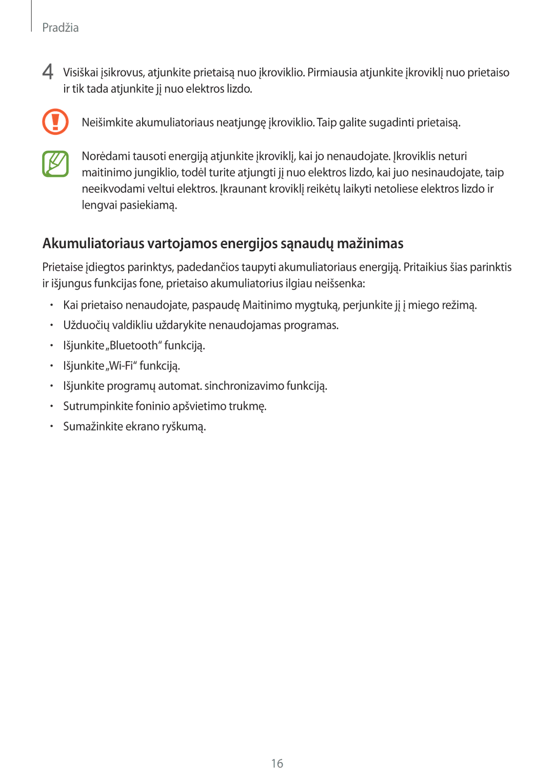 Samsung SM-C1150ZKADBT, SM-C1150ZKASEB, SM-C1150ZWASEB manual Akumuliatoriaus vartojamos energijos sąnaudų mažinimas 