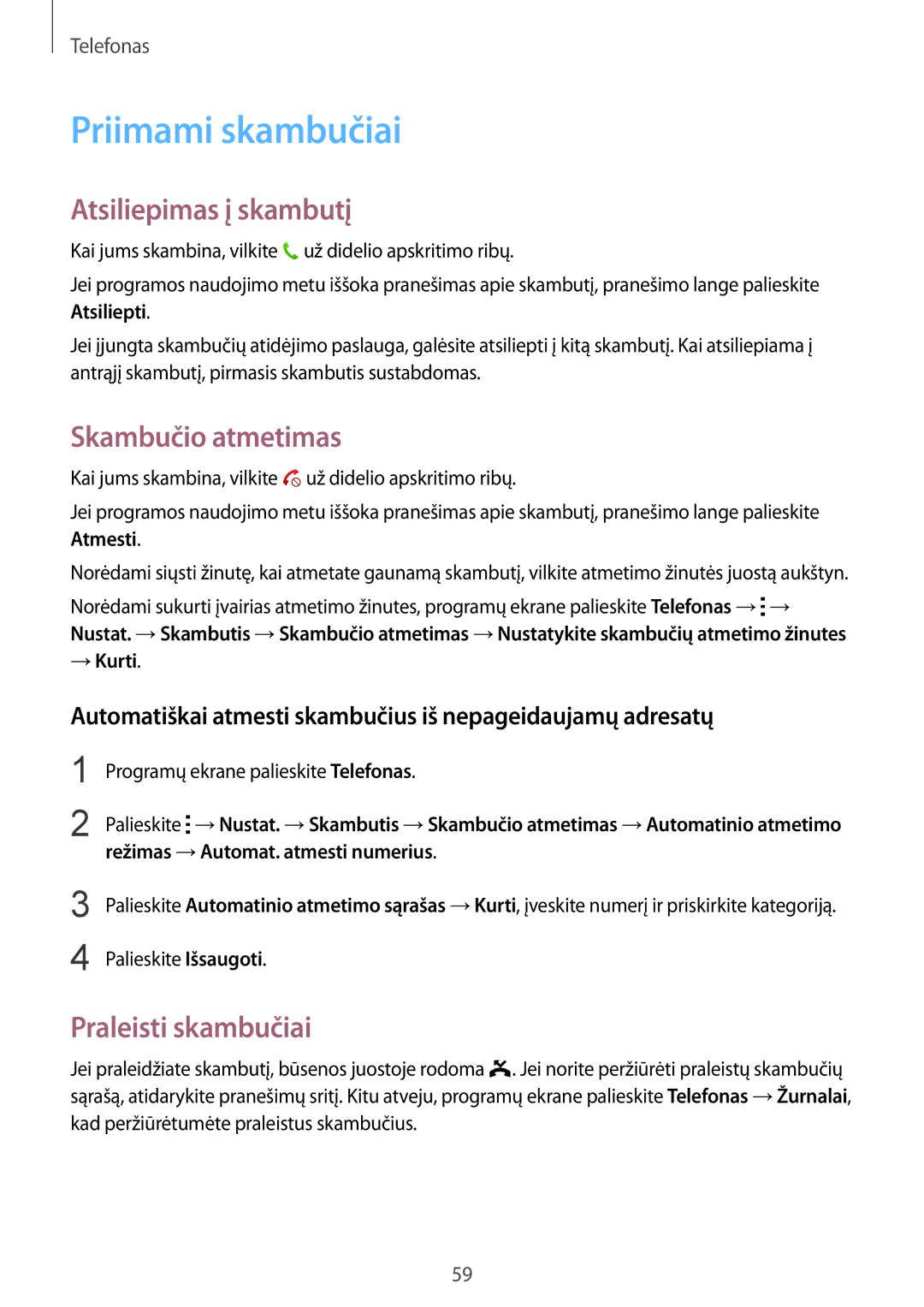 Samsung SM-C1150ZWASEB manual Priimami skambučiai, Atsiliepimas į skambutį, Skambučio atmetimas, Praleisti skambučiai 