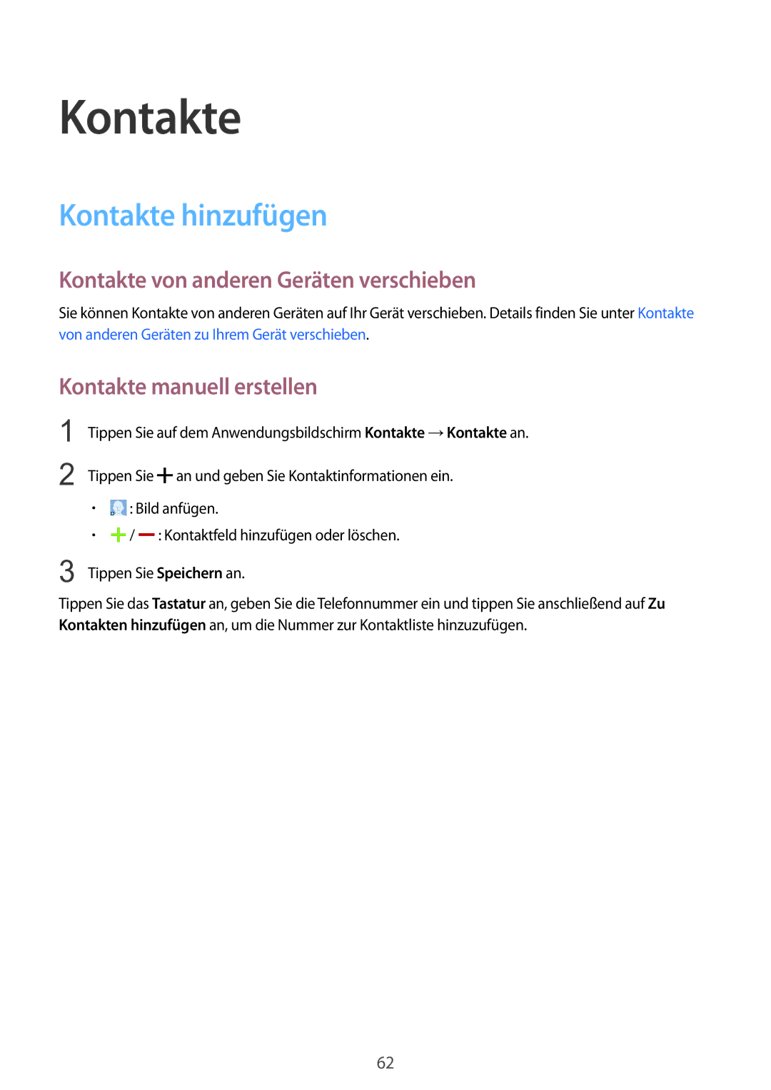Samsung SM-C1150ZWADBT manual Kontakte hinzufügen, Kontakte von anderen Geräten verschieben, Kontakte manuell erstellen 