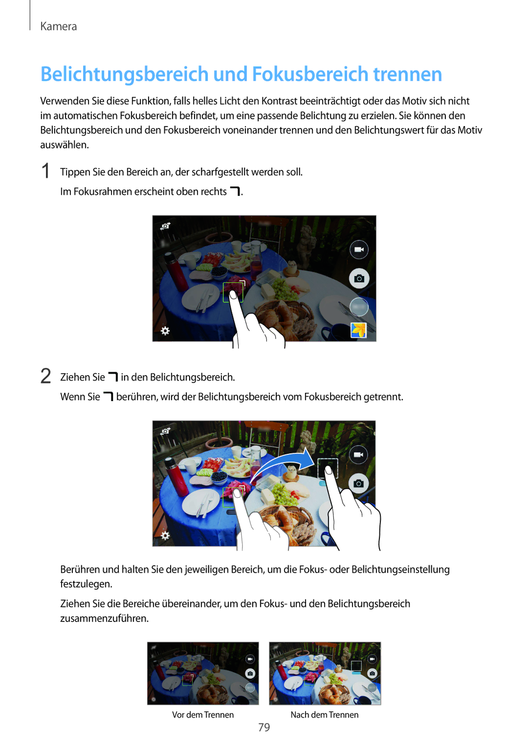 Samsung SM-C1150ZWAEUR, SM-C1150ZKASEB, SM-C1150ZWADBT, SM-C1150ZKAEUR manual Belichtungsbereich und Fokusbereich trennen 