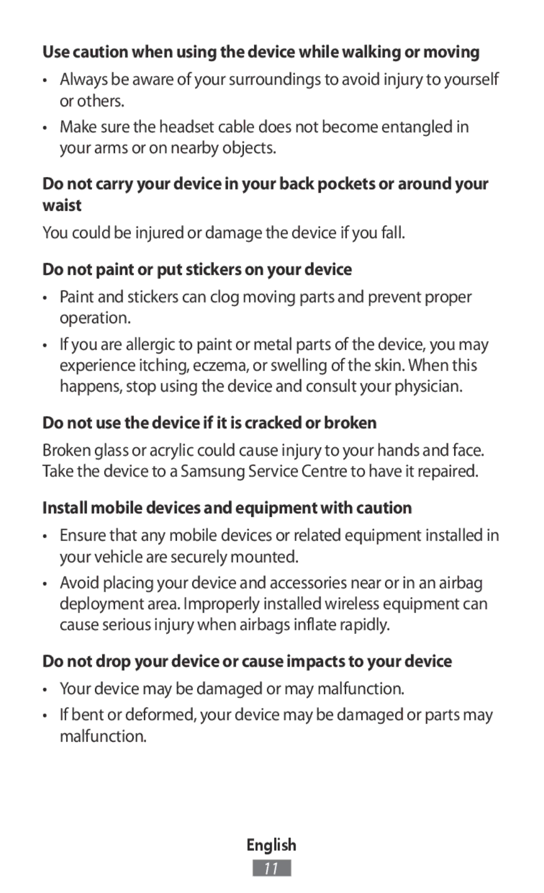 Samsung GT-I9295ZAAVIA, SM-C1150ZKASEB, SM-T235NZWAATO manual Use caution when using the device while walking or moving 