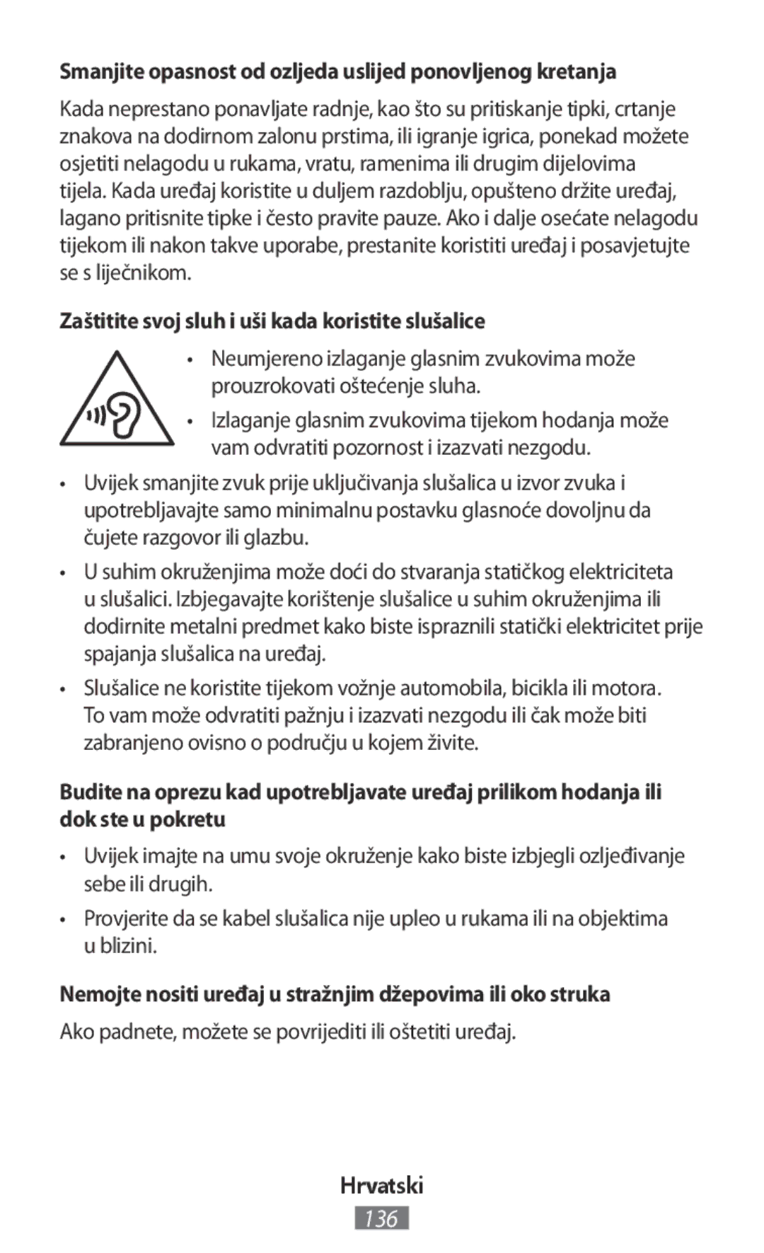 Samsung GT-I9295ZAAETL, SM-C1150ZKASEB, SM-T235NZWAATO manual Smanjite opasnost od ozljeda uslijed ponovljenog kretanja 