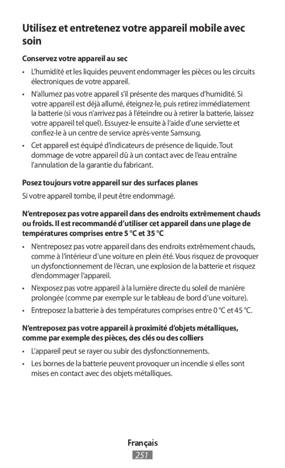 Samsung GT-I9295ZOAITV manual Utilisez et entretenez votre appareil mobile avec soin, Conservez votre appareil au sec 