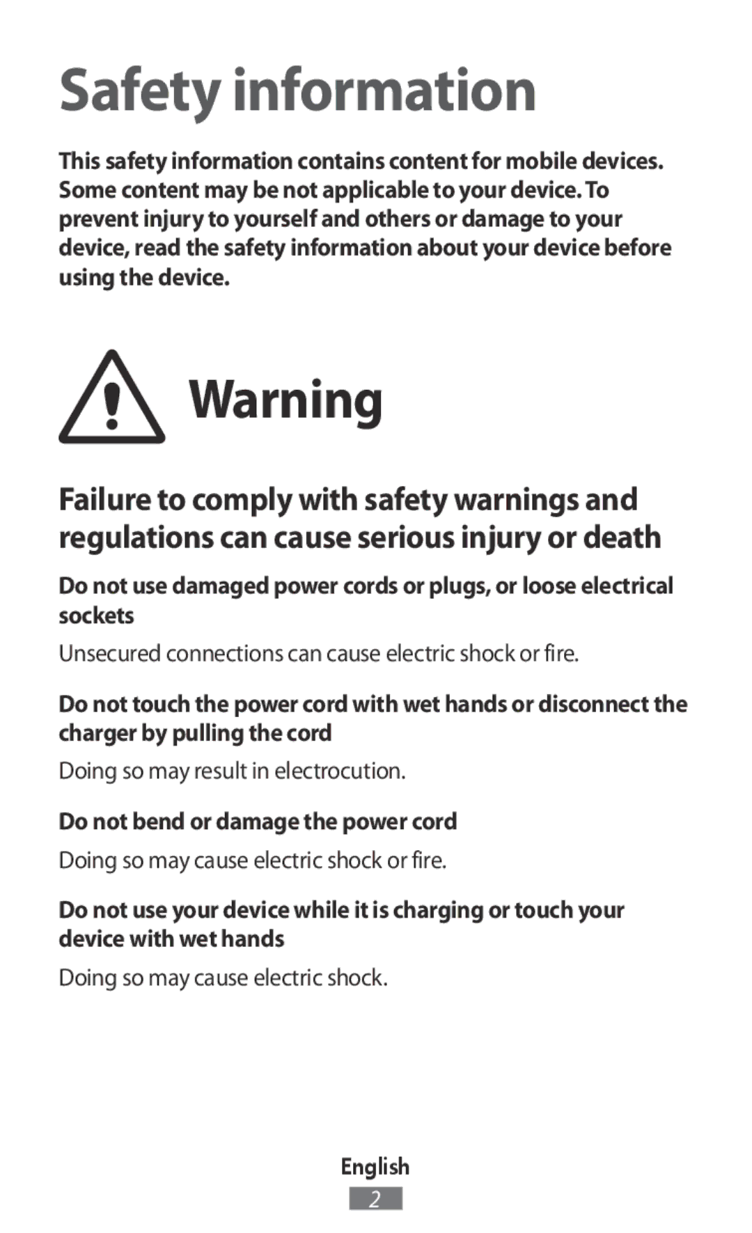 Samsung SM-T230NZWAXEO manual Unsecured connections can cause electric shock or fire, Doing so may result in electrocution 