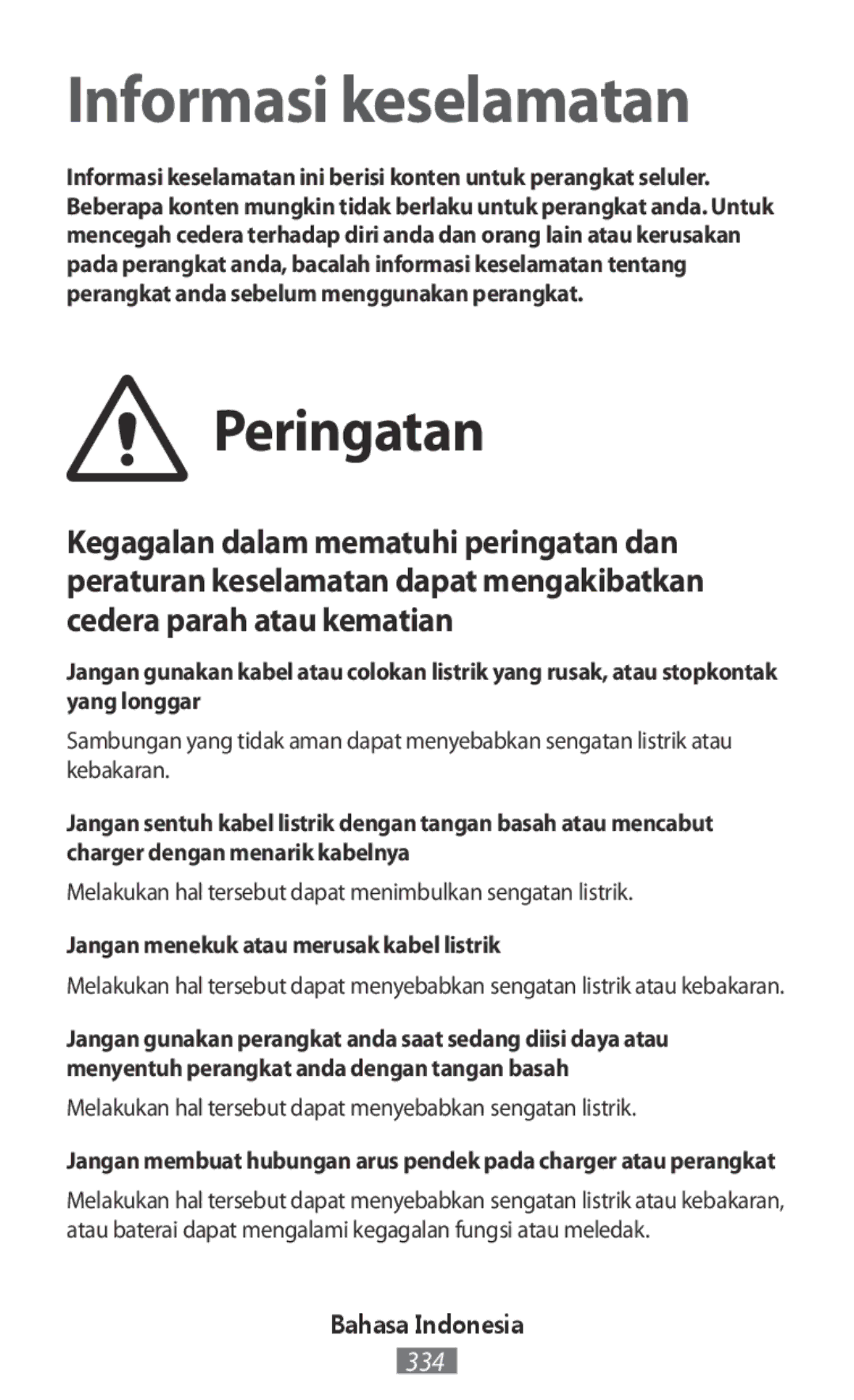 Samsung GT-I9295ZOAATO manual Peringatan, Melakukan hal tersebut dapat menimbulkan sengatan listrik, Bahasa Indonesia 