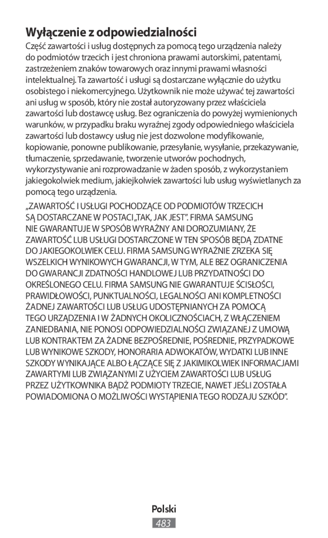 Samsung SM-C1150ZKAXSG, SM-C1150ZKASEB, SM-T235NZWAATO, SM-T235NYKASEB, SM-T230NZWAXEO manual Wyłączenie z odpowiedzialności 