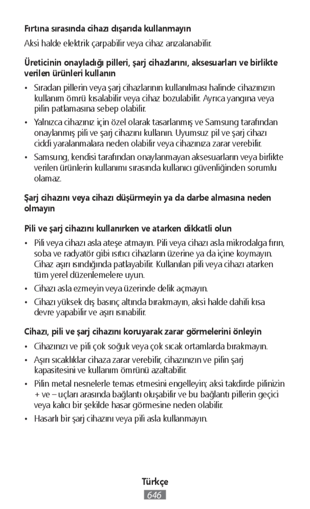 Samsung SM2T230NZWADBT, SM-C1150ZKASEB, SM-T235NZWAATO, SM-T235NYKASEB manual Fırtına sırasında cihazı dışarıda kullanmayın 