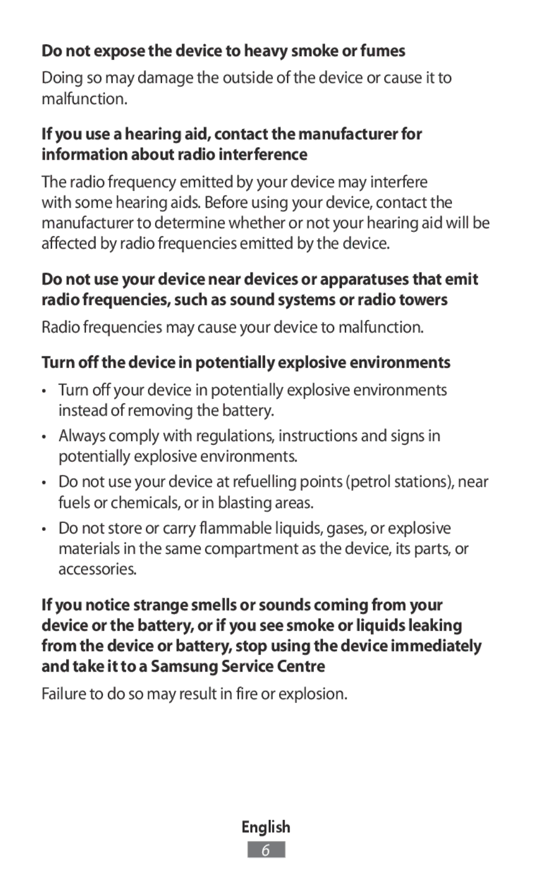 Samsung SM-T235NYKAATO Do not expose the device to heavy smoke or fumes, Failure to do so may result in fire or explosion 