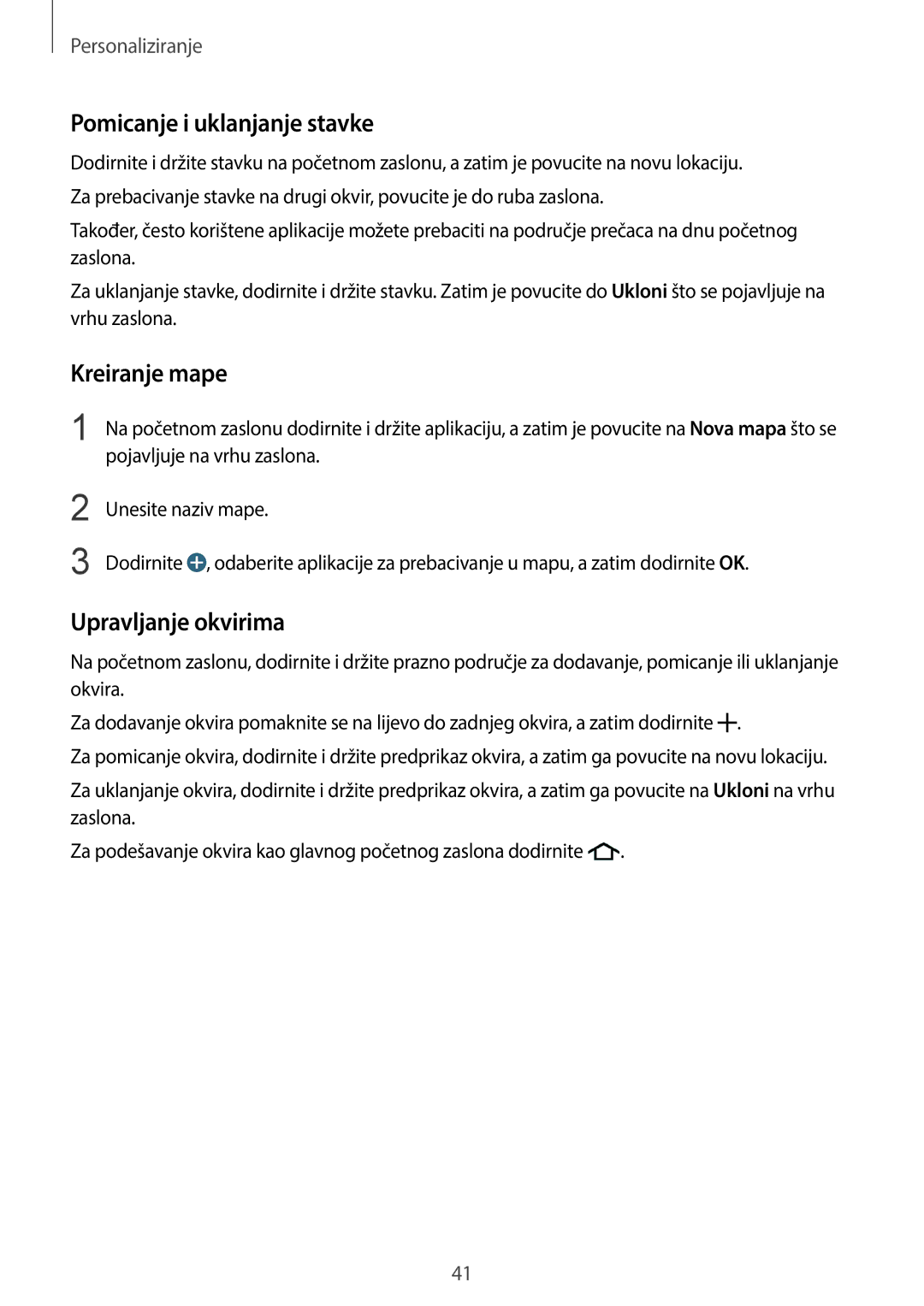 Samsung SM-C1150ZWACRO, SM-C1150ZWASEE, SM-C1150ZKASEE Pomicanje i uklanjanje stavke, Kreiranje mape, Upravljanje okvirima 