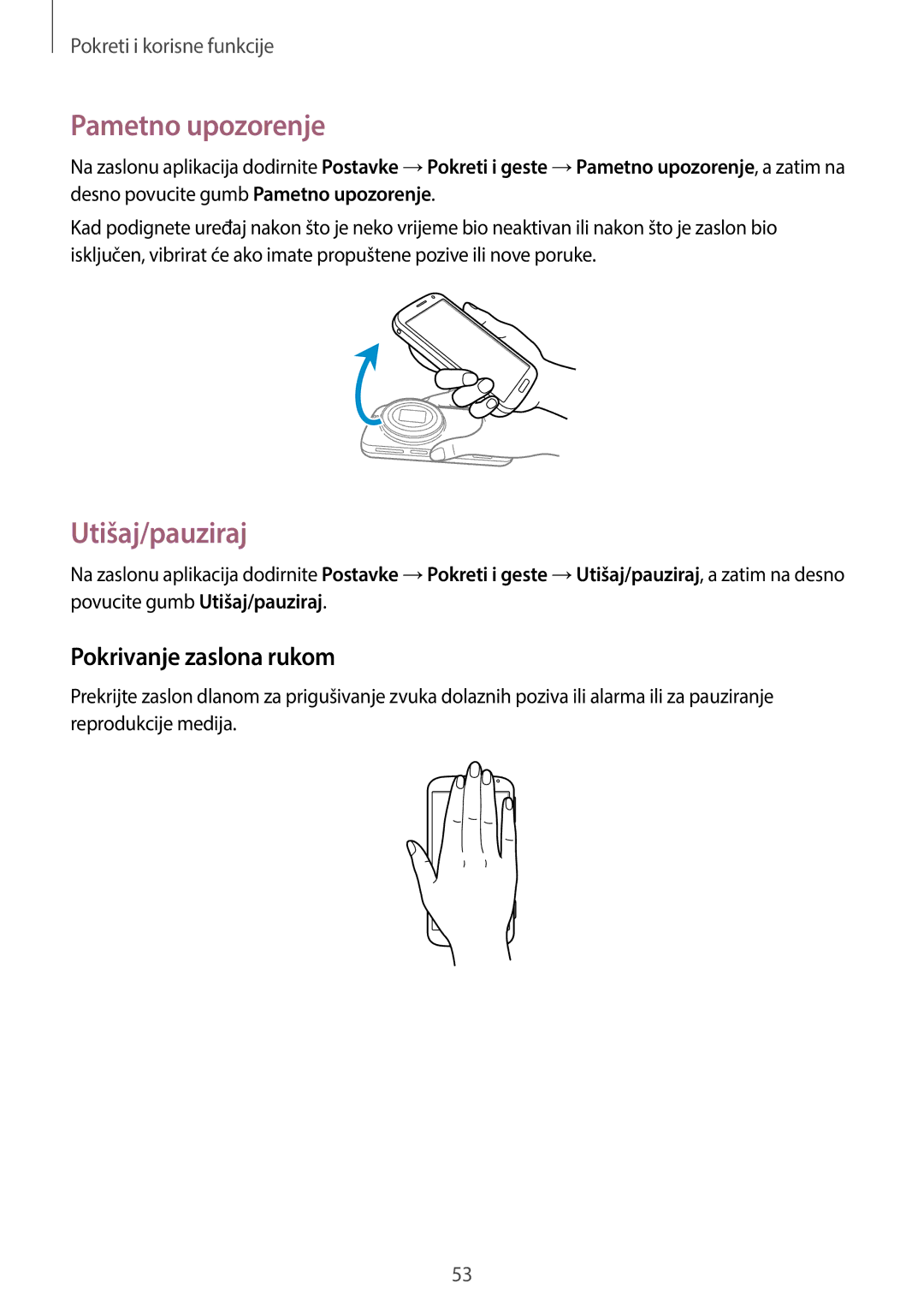 Samsung SM-C1150ZWACRO, SM-C1150ZWASEE, SM-C1150ZKASEE manual Pametno upozorenje, Utišaj/pauziraj, Pokrivanje zaslona rukom 