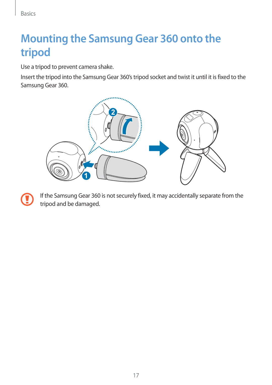 Samsung SM-C200NZWAKSA, SM-C200NZWADBT, SM-C200NZWAXEF, SM-C200NZWAITV manual Mounting the Samsung Gear 360 onto the tripod 