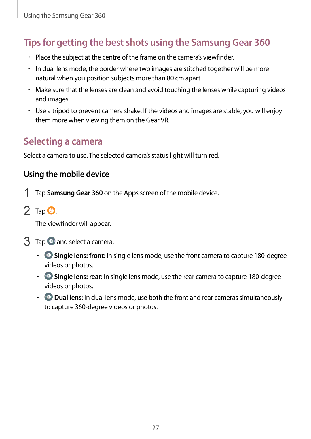 Samsung SM-C200NZWAXEF, SM-C200NZWADBT, SM-C200NZWAITV, SM-C200NZWAPHE manual Selecting a camera, Using the mobile device 