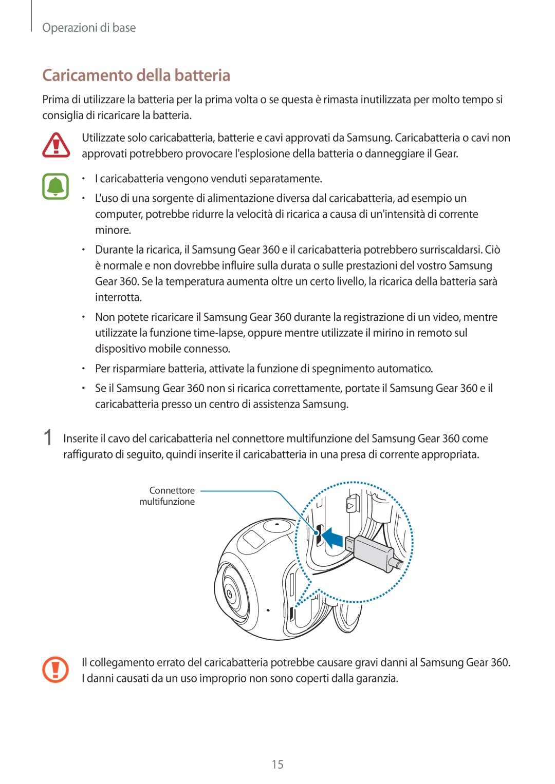 Samsung SM-C200NZWAITV manual Caricamento della batteria 