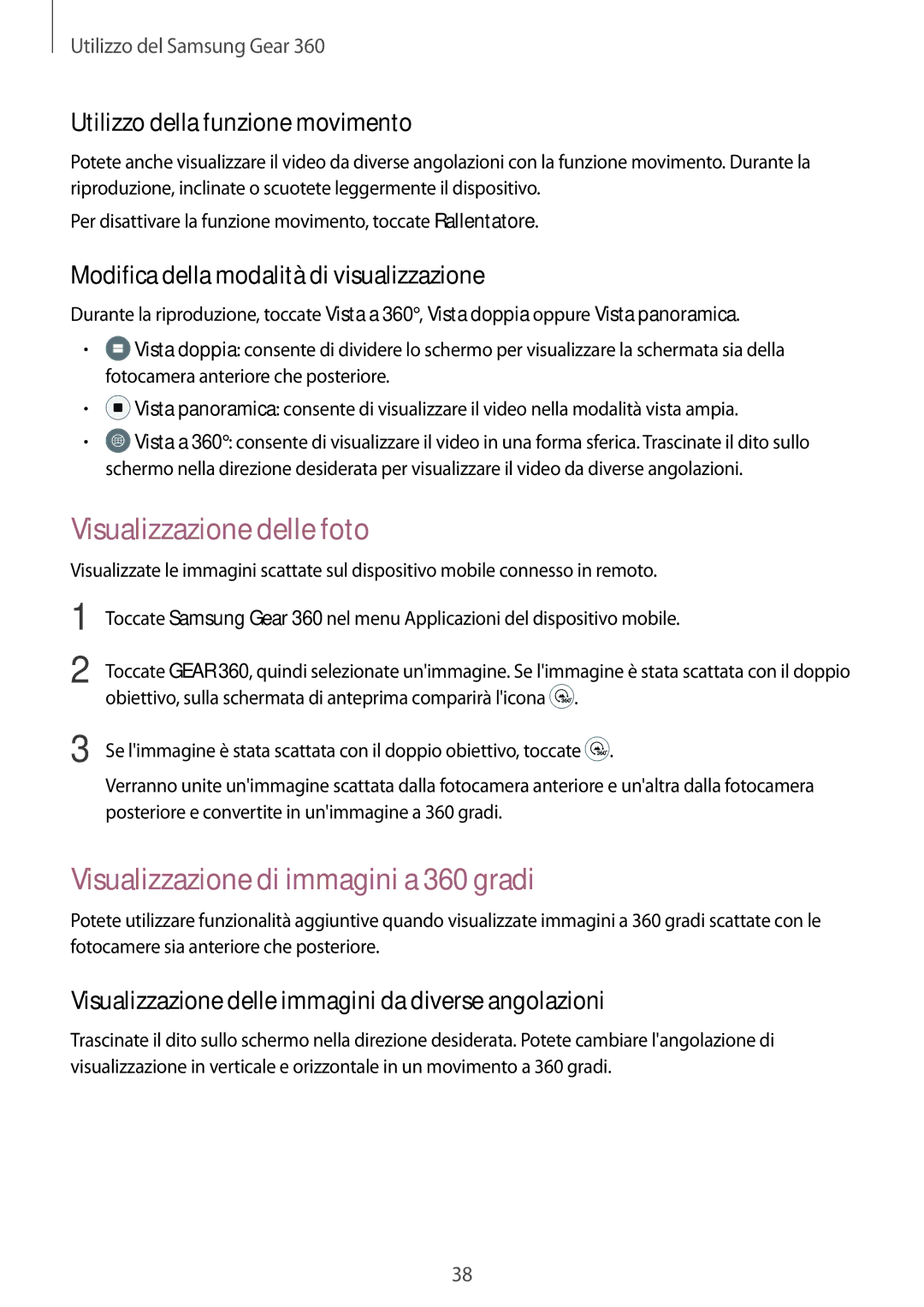 Samsung SM-C200NZWAITV manual Visualizzazione delle foto, Visualizzazione di immagini a 360 gradi 