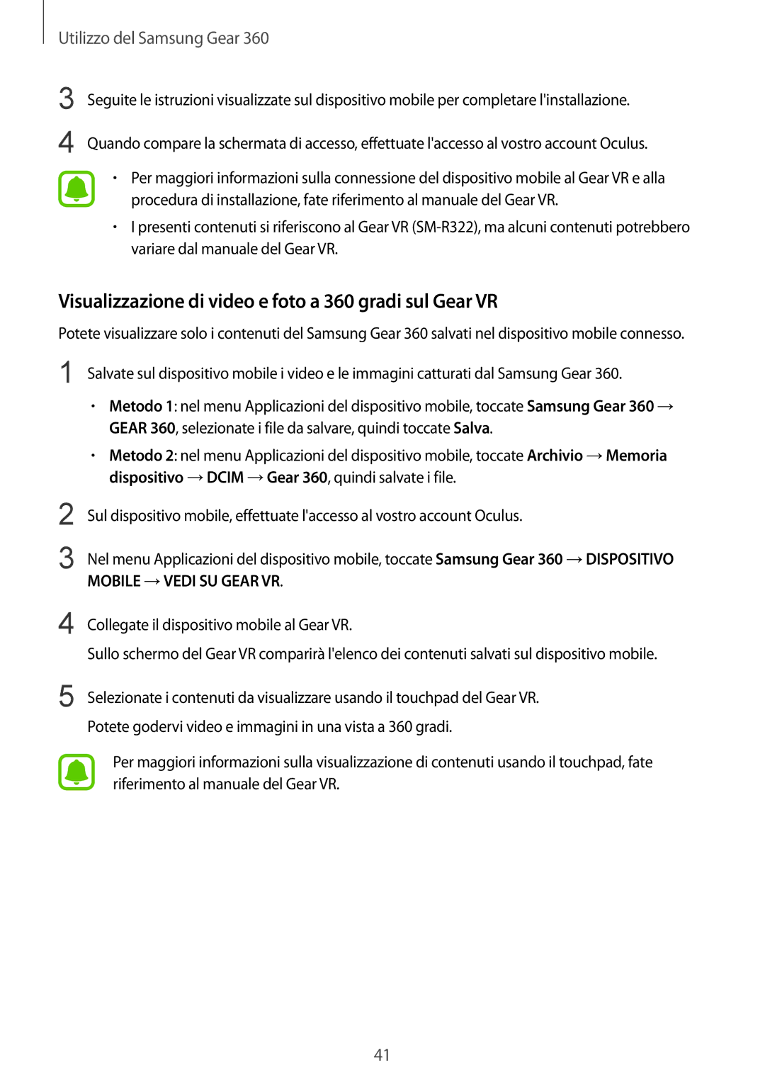 Samsung SM-C200NZWAITV manual Visualizzazione di video e foto a 360 gradi sul Gear VR 