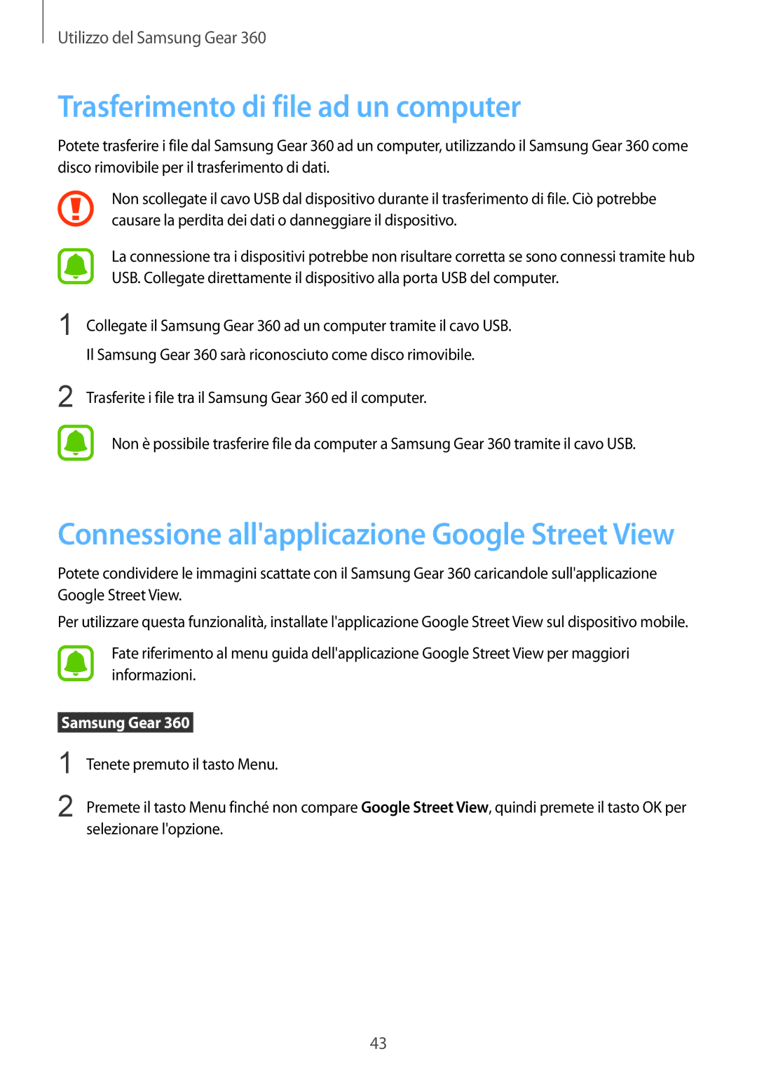 Samsung SM-C200NZWAITV manual Trasferimento di file ad un computer, Connessione allapplicazione Google Street View 