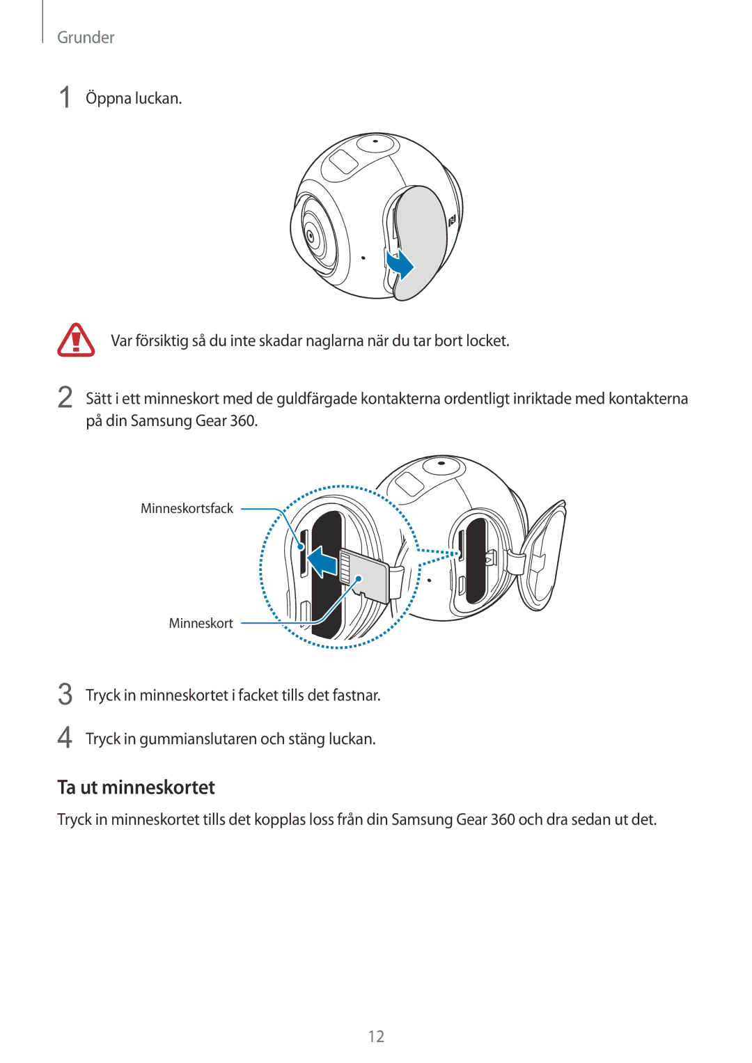 Samsung SM-C200NZWANEE manual Ta ut minneskortet 