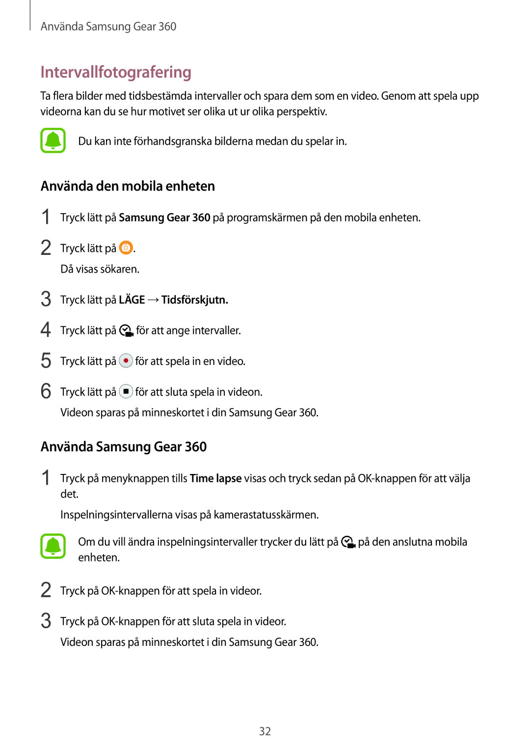 Samsung SM-C200NZWANEE manual Intervallfotografering, Tryck lätt på Läge →Tidsförskjutn 