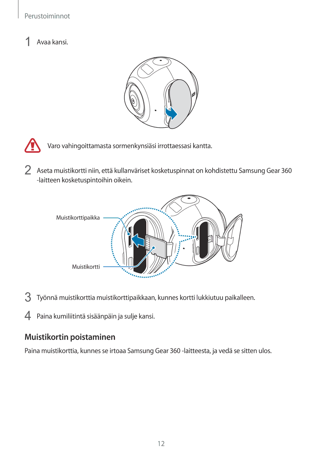 Samsung SM-C200NZWANEE manual Muistikortin poistaminen 