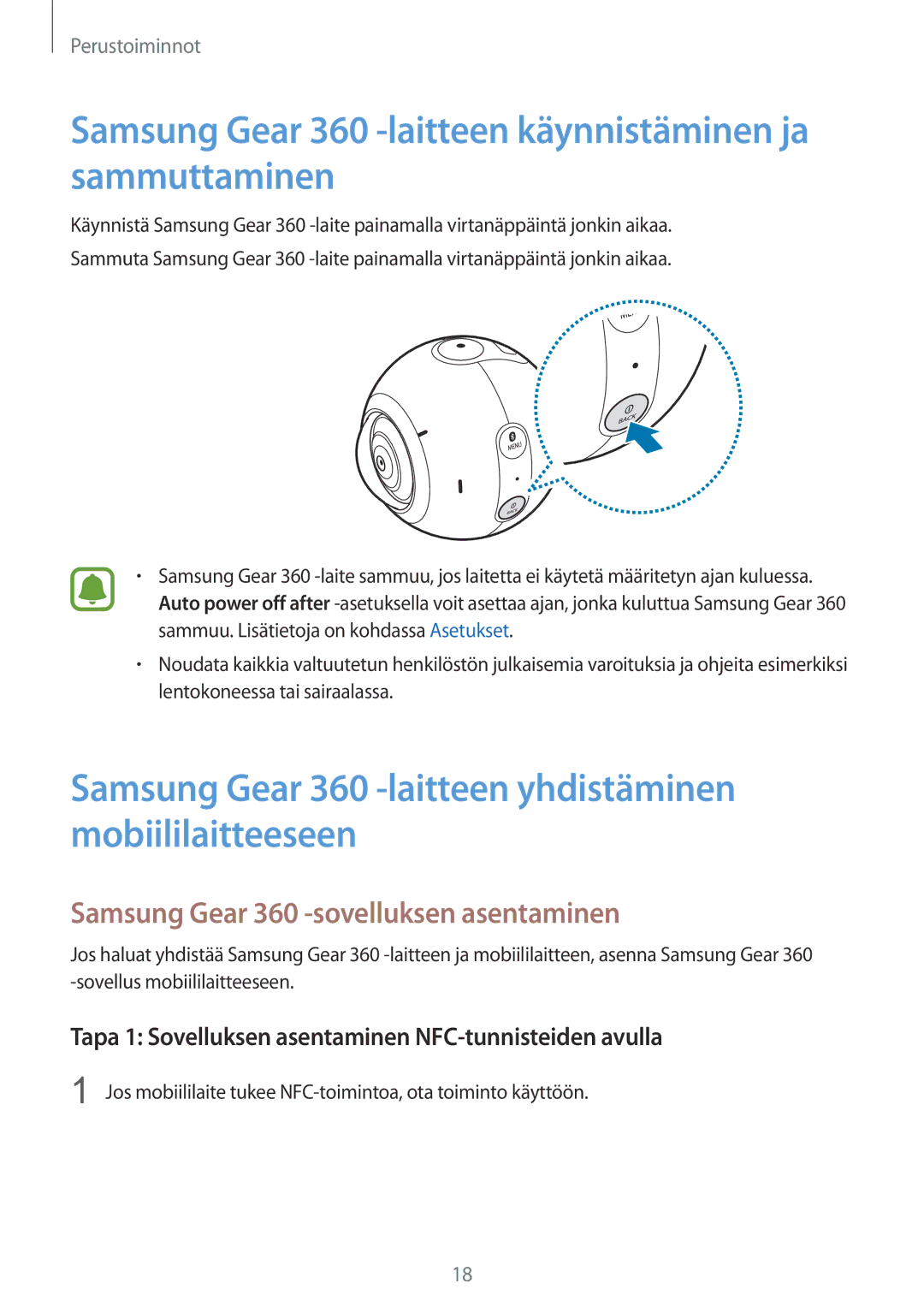 Samsung SM-C200NZWANEE manual Samsung Gear 360 -laitteen käynnistäminen ja sammuttaminen 