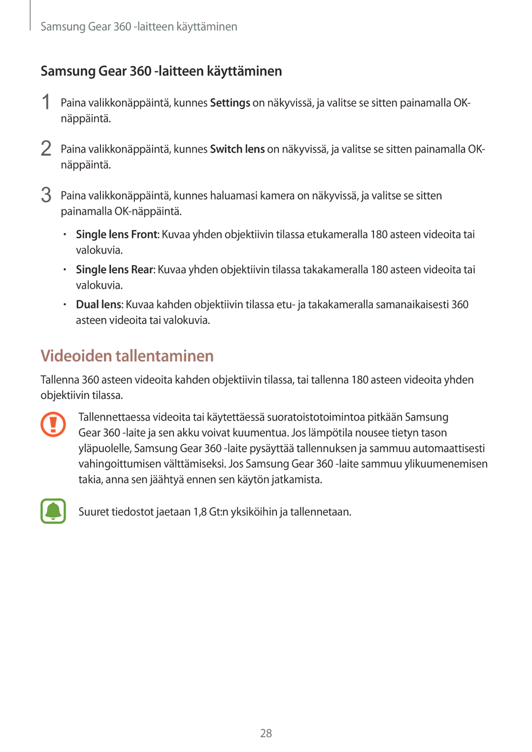 Samsung SM-C200NZWANEE manual Videoiden tallentaminen, Samsung Gear 360 -laitteen käyttäminen 