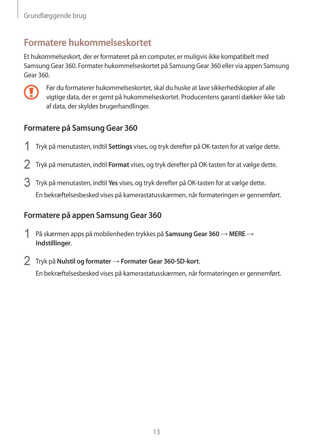 Samsung SM-C200NZWANEE manual Formatere hukommelseskortet, Formatere på Samsung Gear, Formatere på appen Samsung Gear 