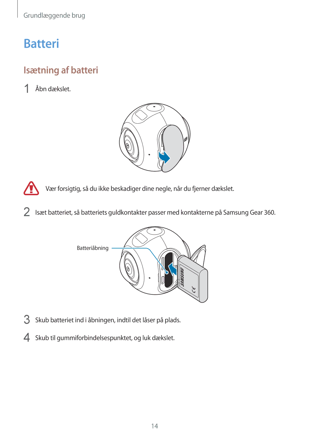 Samsung SM-C200NZWANEE manual Batteri, Isætning af batteri 