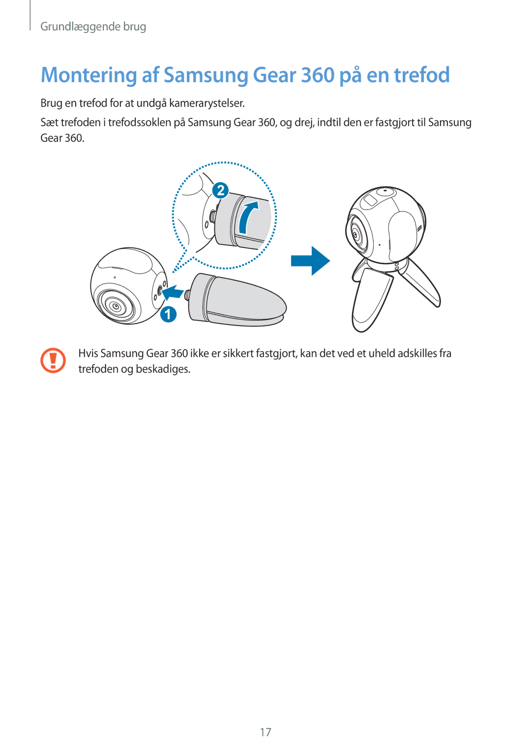 Samsung SM-C200NZWANEE manual Montering af Samsung Gear 360 på en trefod 