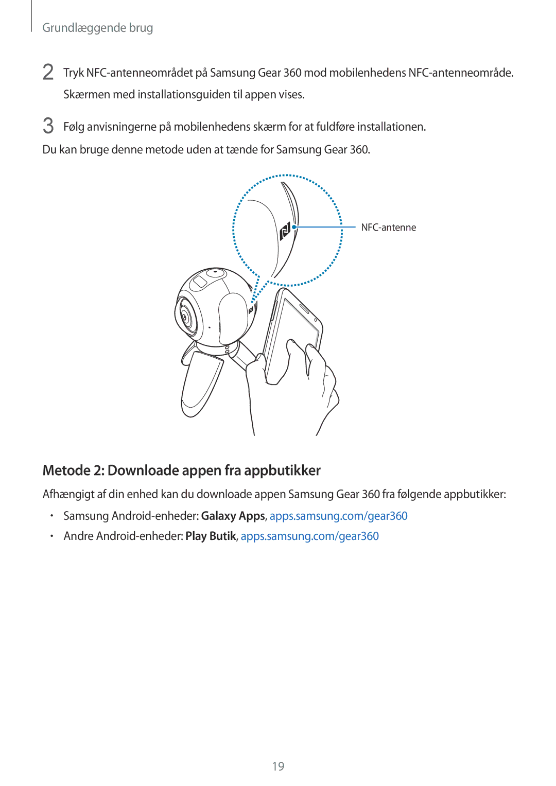 Samsung SM-C200NZWANEE manual Metode 2 Downloade appen fra appbutikker 