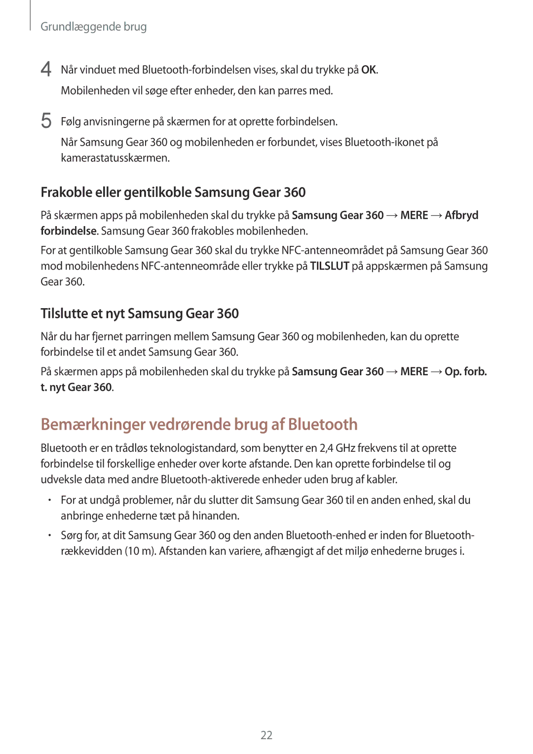 Samsung SM-C200NZWANEE manual Bemærkninger vedrørende brug af Bluetooth, Frakoble eller gentilkoble Samsung Gear 