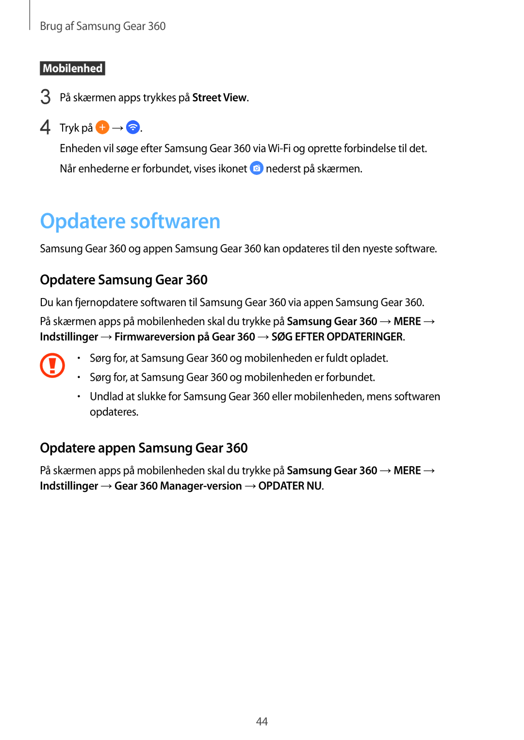 Samsung SM-C200NZWANEE manual Opdatere softwaren, Opdatere Samsung Gear, Opdatere appen Samsung Gear 