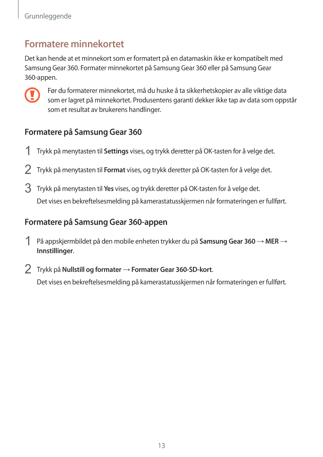 Samsung SM-C200NZWANEE manual Formatere minnekortet, Formatere på Samsung Gear 360-appen 