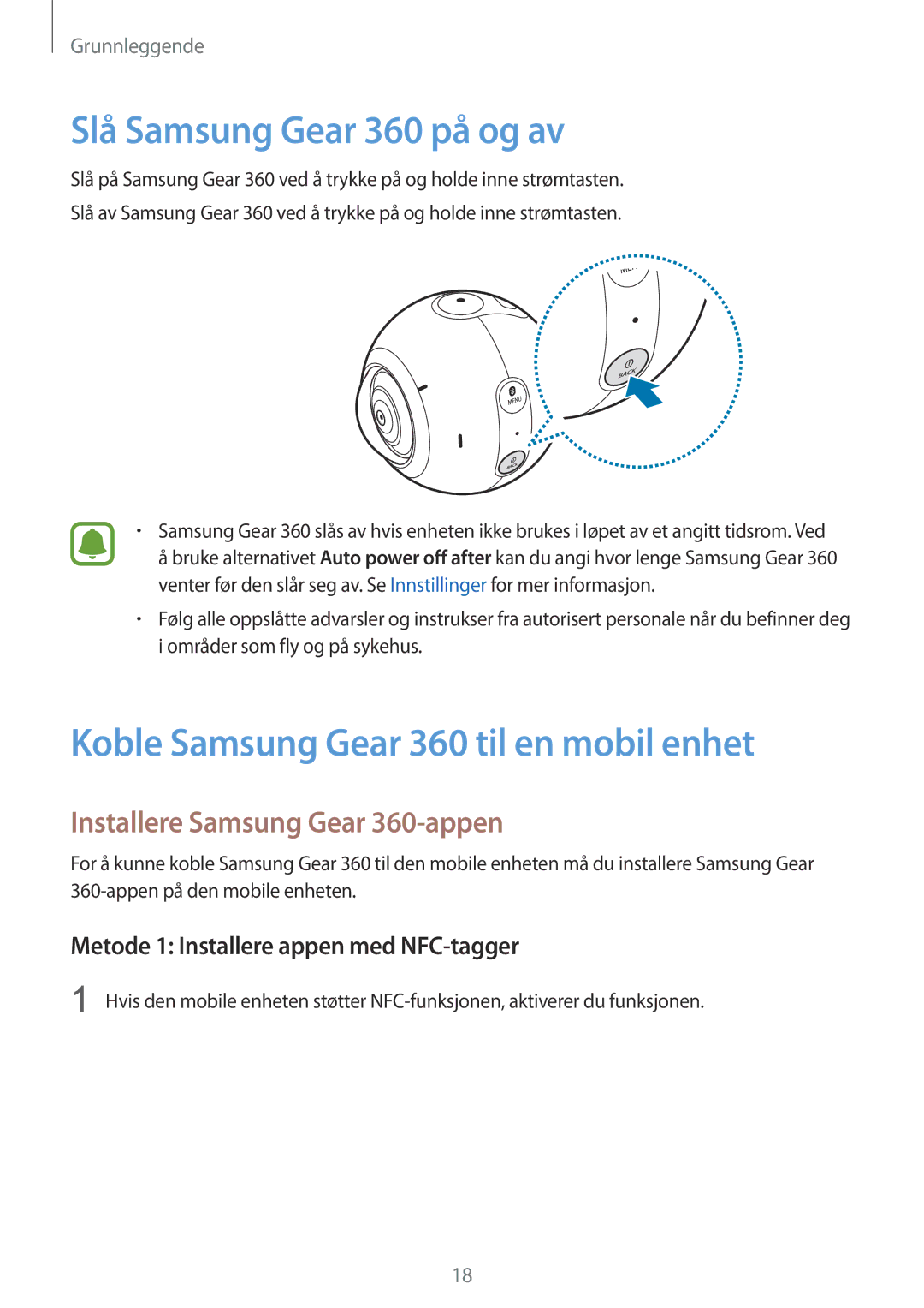 Samsung SM-C200NZWANEE manual Slå Samsung Gear 360 på og av, Koble Samsung Gear 360 til en mobil enhet 