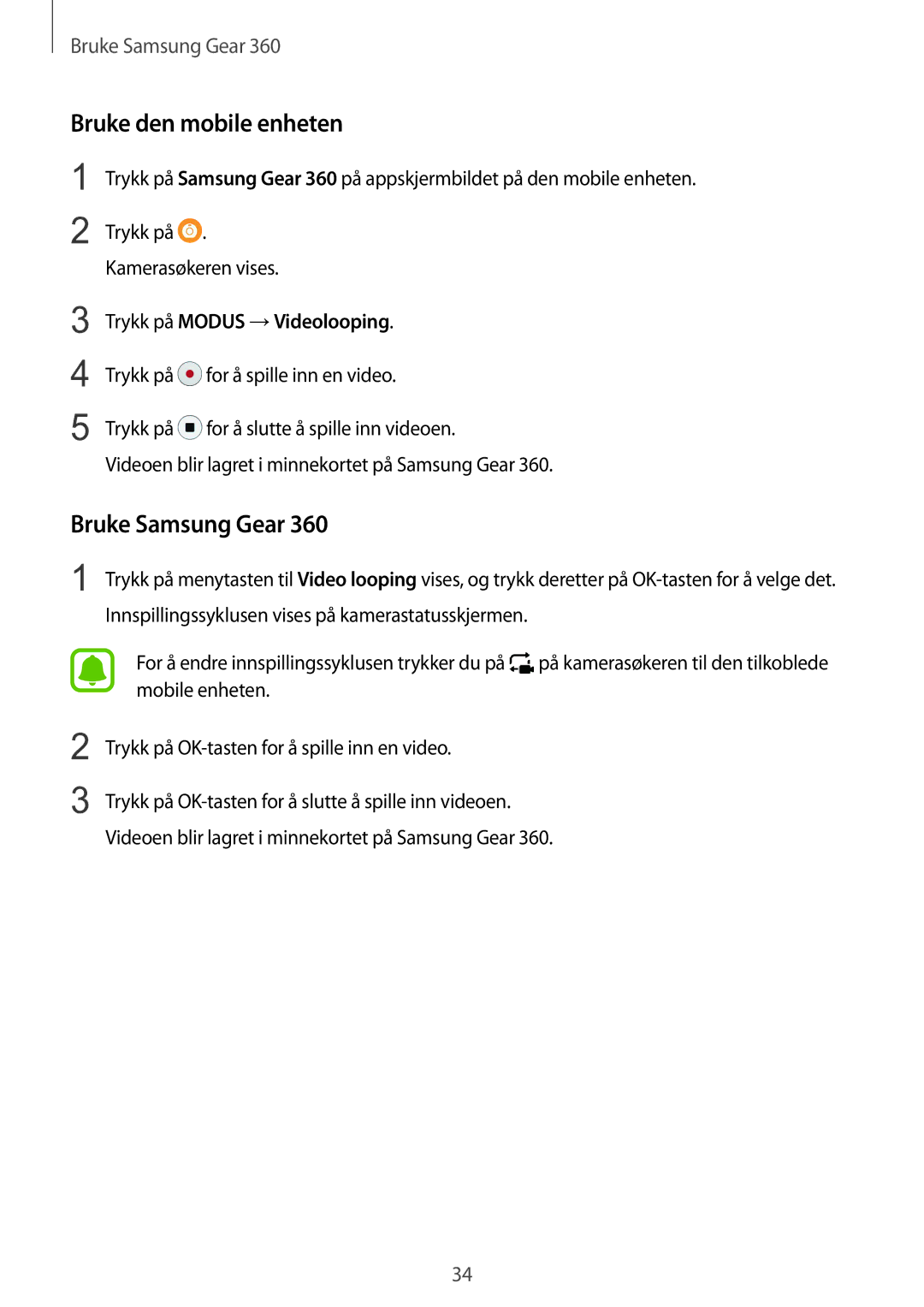 Samsung SM-C200NZWANEE manual Bruke den mobile enheten 