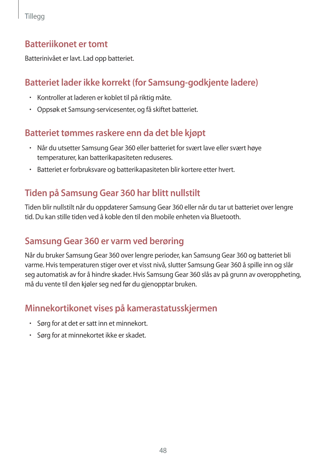 Samsung SM-C200NZWANEE Batteriet lader ikke korrekt for Samsung-godkjente ladere, Batterinivået er lavt. Lad opp batteriet 