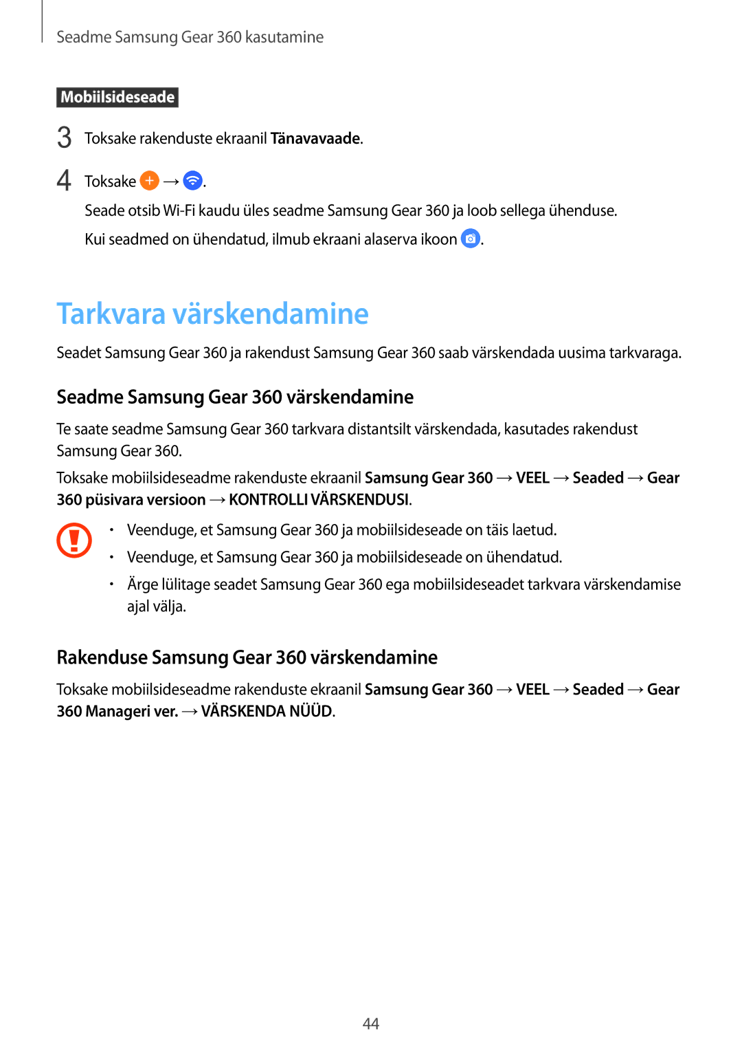 Samsung SM-C200NZWASEB manual Tarkvara värskendamine, Seadme Samsung Gear 360 värskendamine 