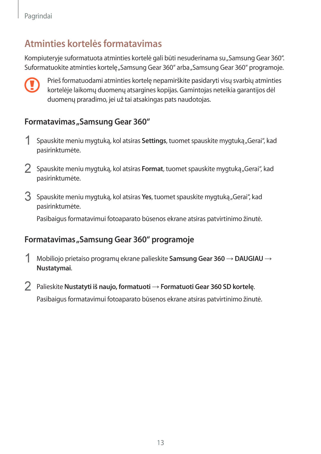 Samsung SM-C200NZWASEB manual Atminties kortelės formatavimas, Formatavimas„Samsung Gear 