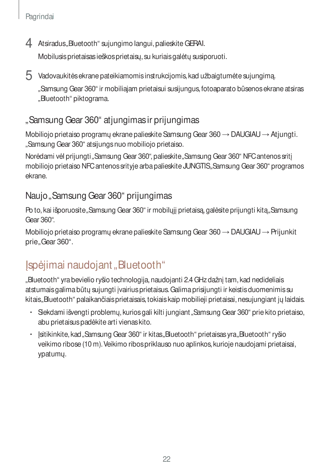 Samsung SM-C200NZWASEB manual Įspėjimai naudojant„Bluetooth, „Samsung Gear 360 atjungimas ir prijungimas, Prie„Gear 