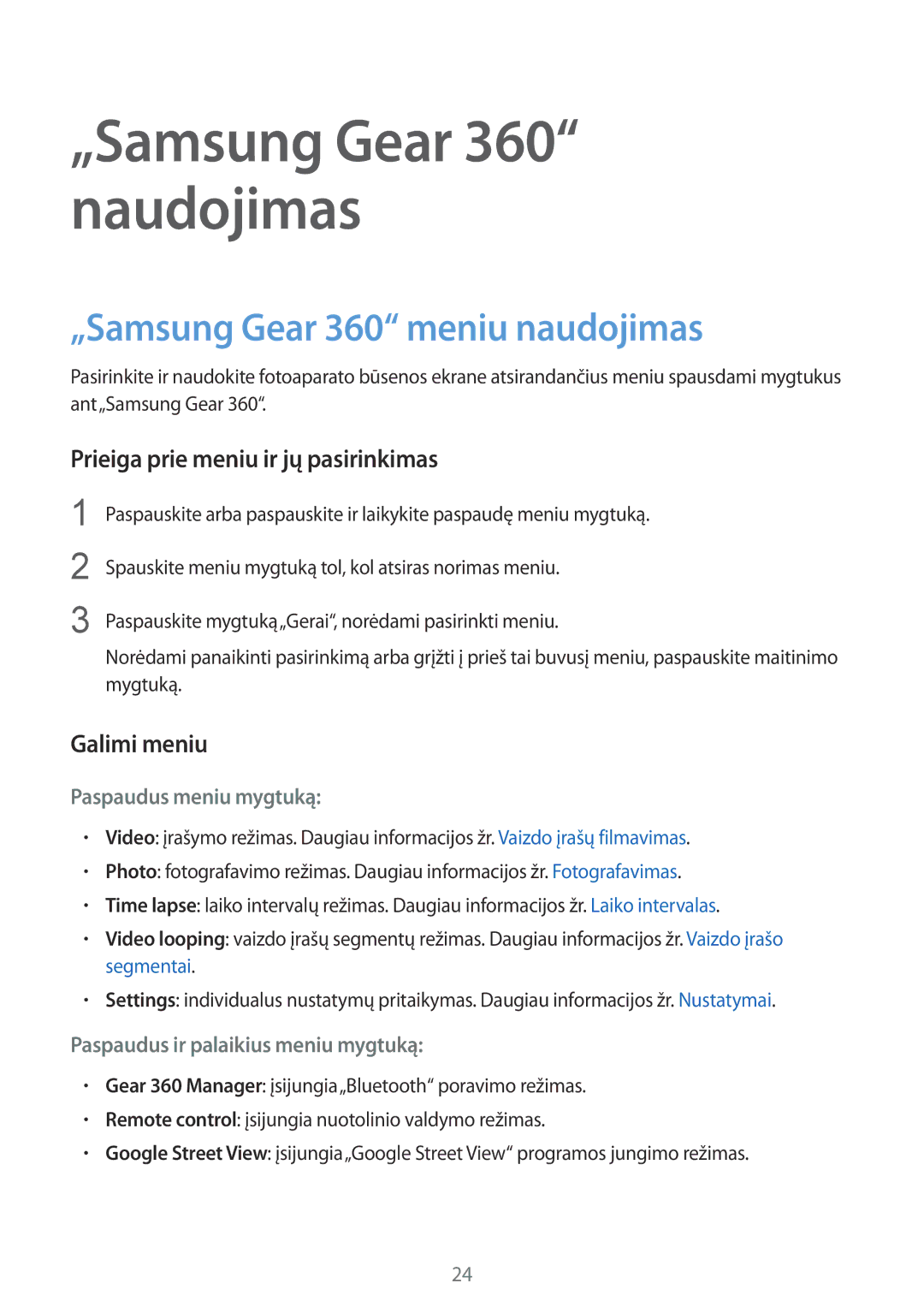 Samsung SM-C200NZWASEB manual „Samsung Gear 360 meniu naudojimas, Prieiga prie meniu ir jų pasirinkimas, Galimi meniu 