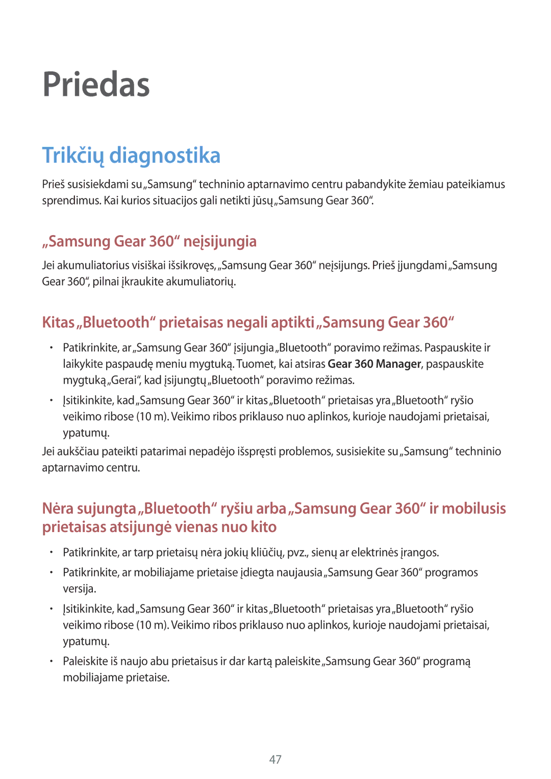 Samsung SM-C200NZWASEB manual Priedas, Trikčių diagnostika 