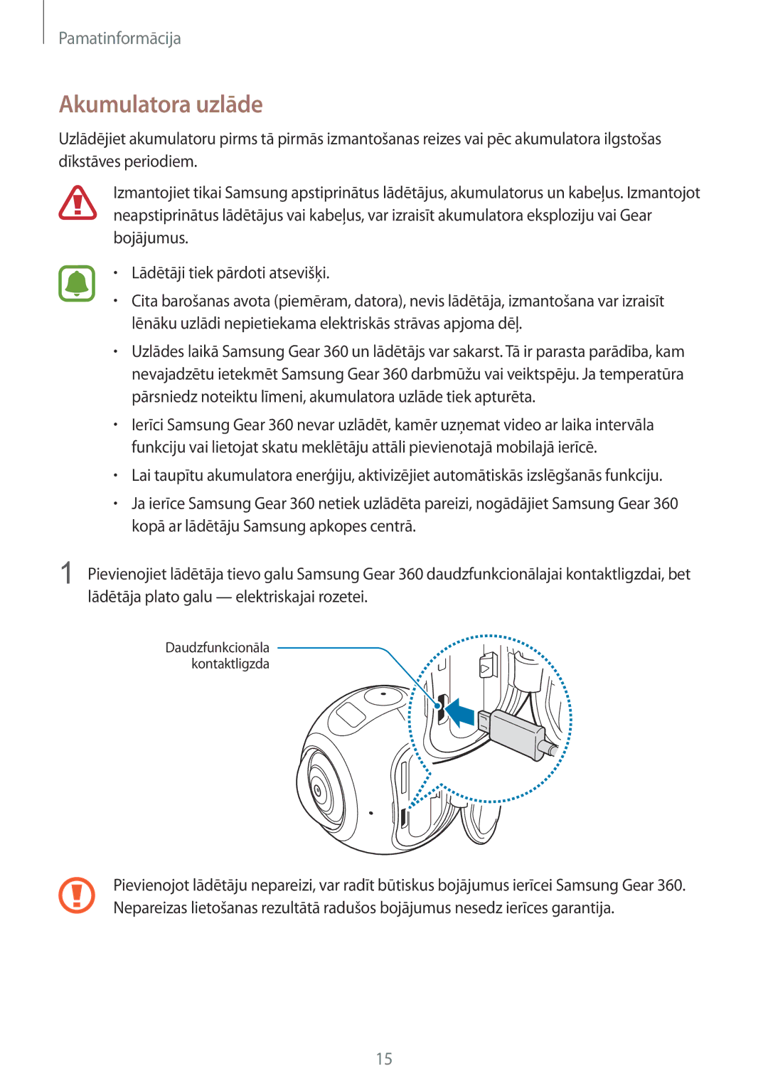 Samsung SM-C200NZWASEB manual Akumulatora uzlāde 