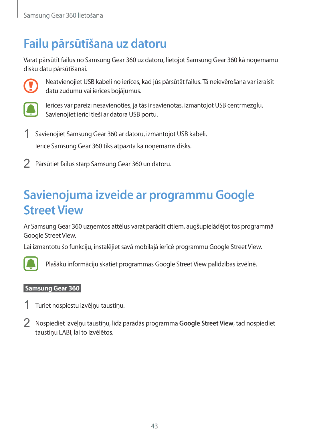 Samsung SM-C200NZWASEB manual Failu pārsūtīšana uz datoru, Savienojuma izveide ar programmu Google Street View 