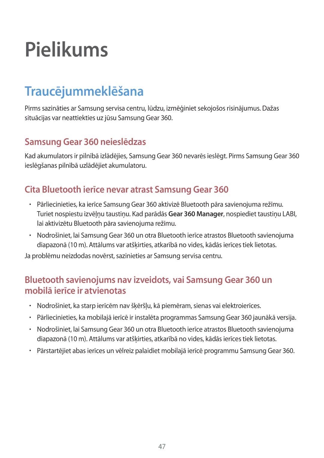 Samsung SM-C200NZWASEB manual Pielikums, Traucējummeklēšana 