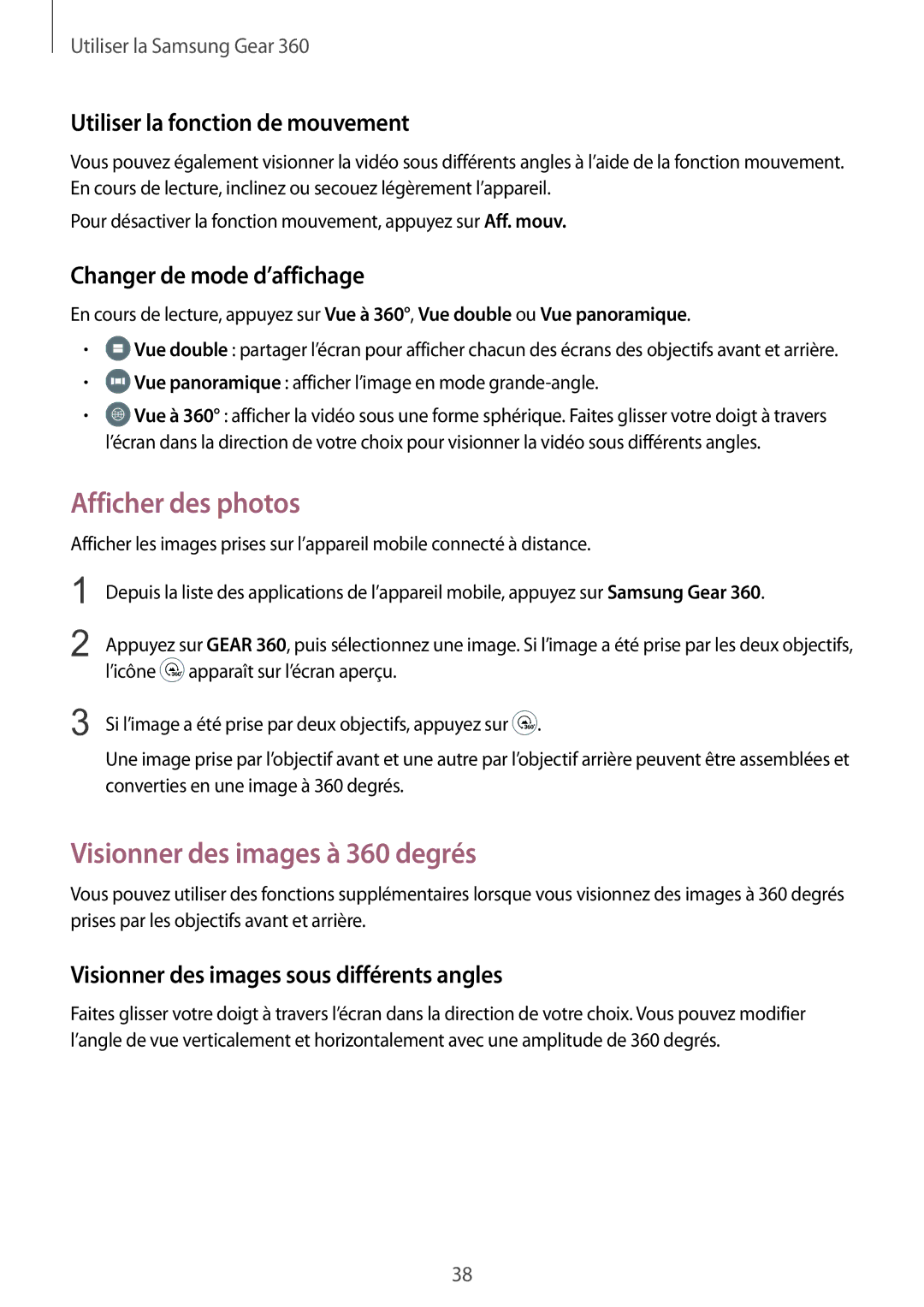 Samsung SM-C200NZWAXEF manual Afficher des photos, Visionner des images à 360 degrés, Utiliser la fonction de mouvement 