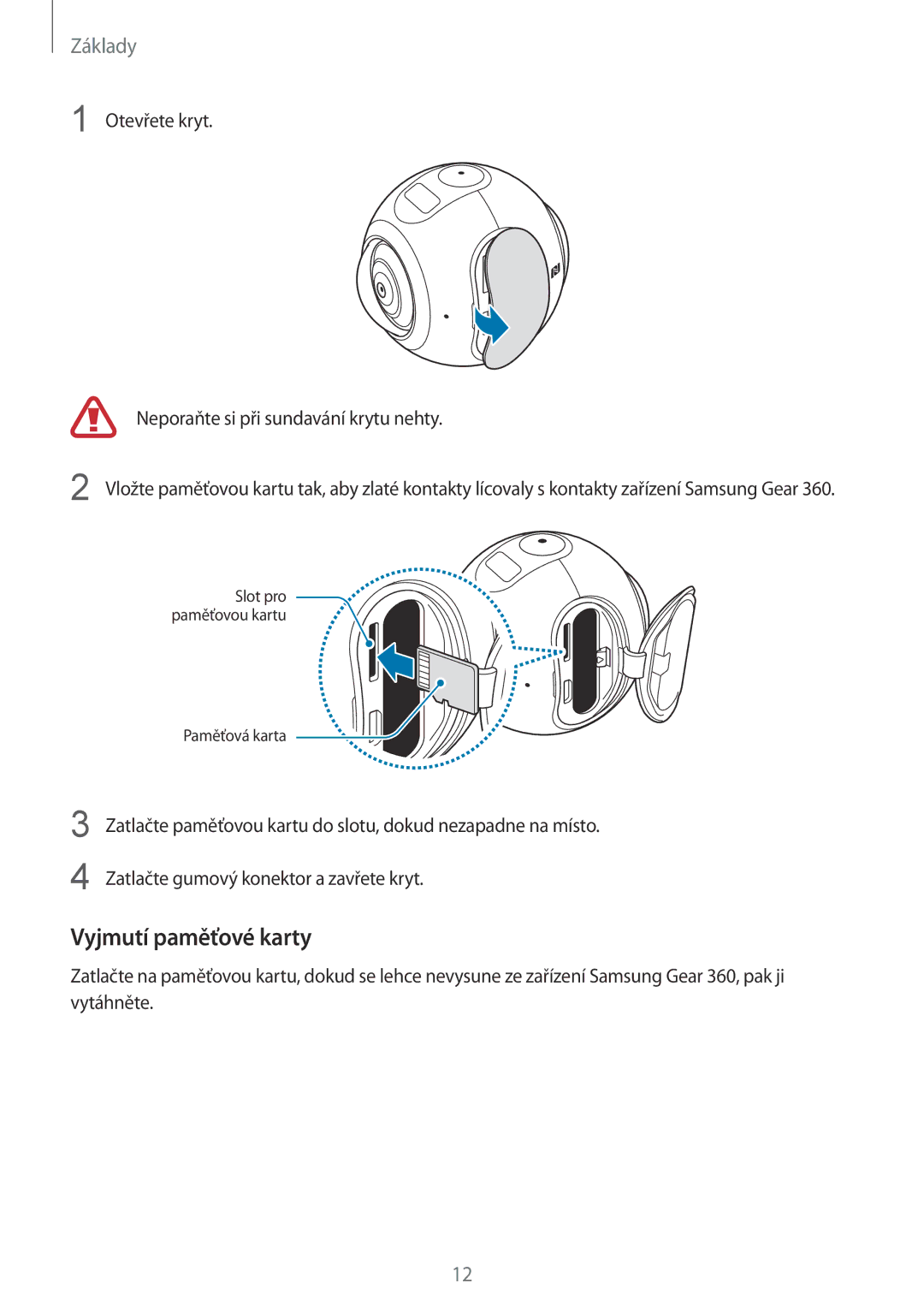 Samsung SM-C200NZWAXEZ manual Vyjmutí paměťové karty 