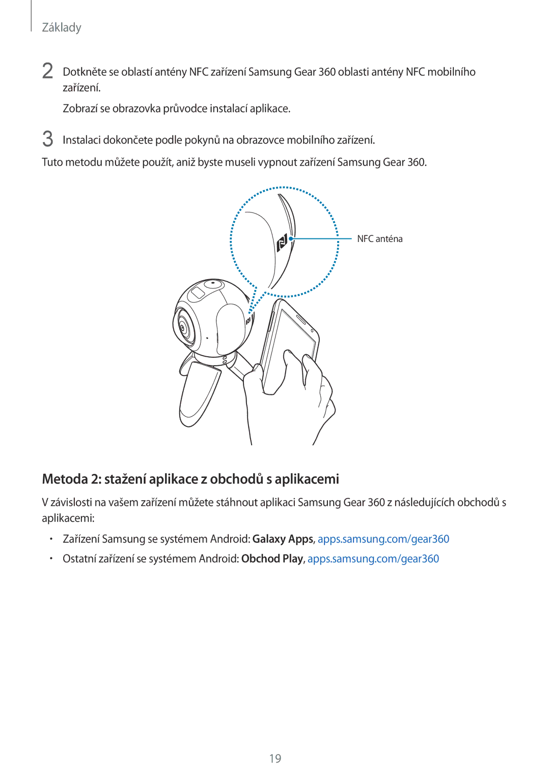 Samsung SM-C200NZWAXEZ manual Metoda 2 stažení aplikace z obchodů s aplikacemi 